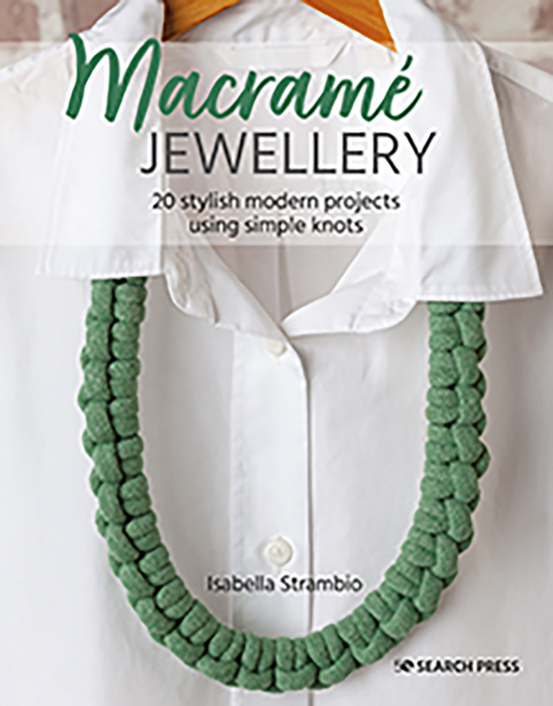 Macramé Jewellery book by Isabella Strambio