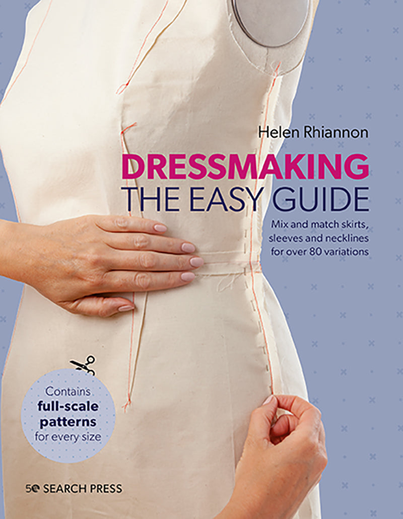 Dressmaking: The Easy Guide - Helen Rhiannon