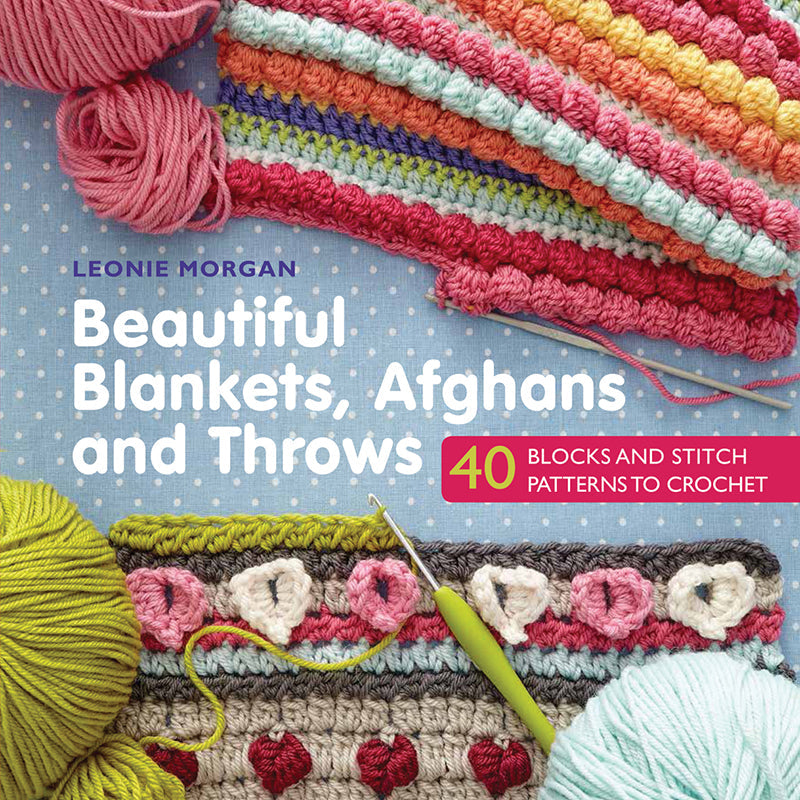 Beautiful Blankets, Afghans and Throws book by Leonie Morgan
