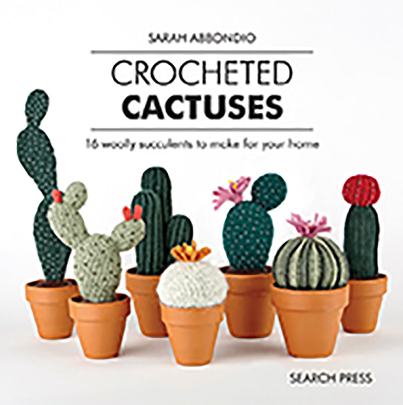 Crocheted Cactuses book by Sarah Abbondio