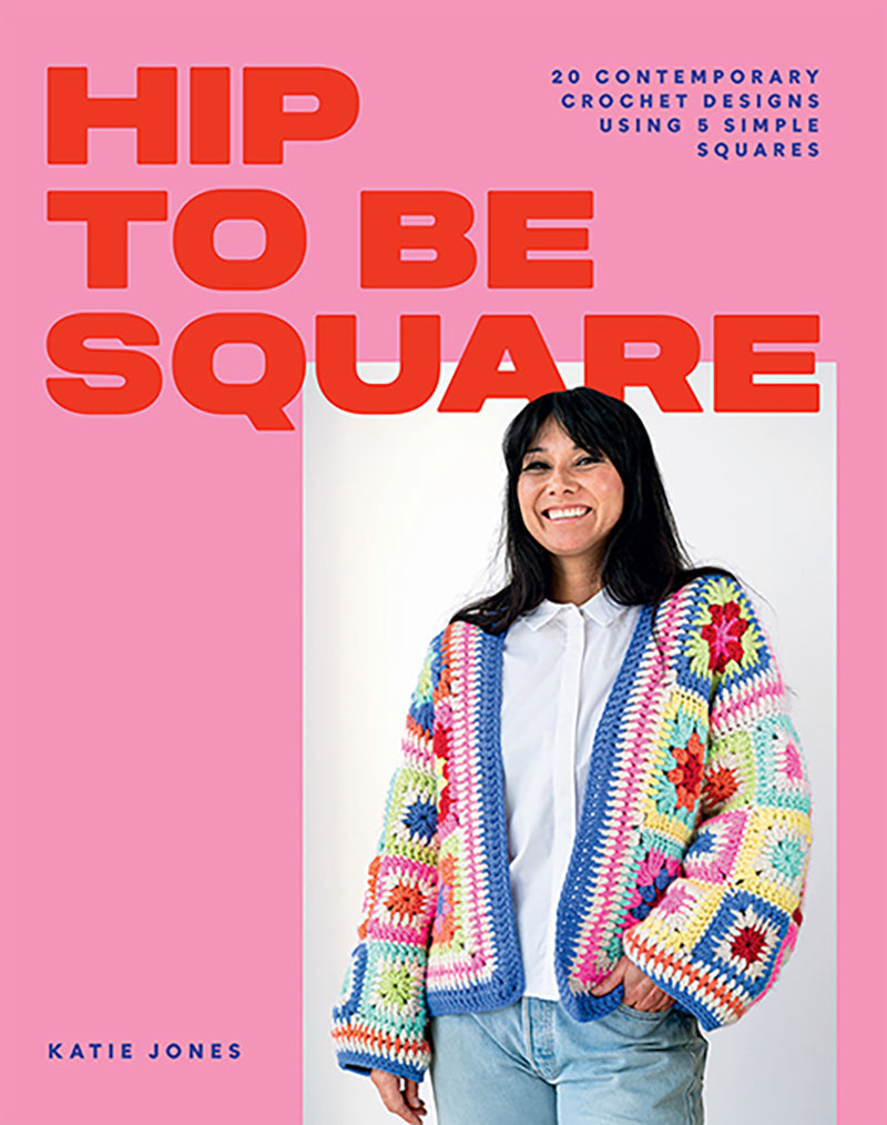 Hip to Be Square book by Katie Jones