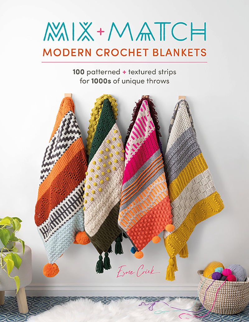Mix and Match Modern Crochet Blankets book by Esme Crick
