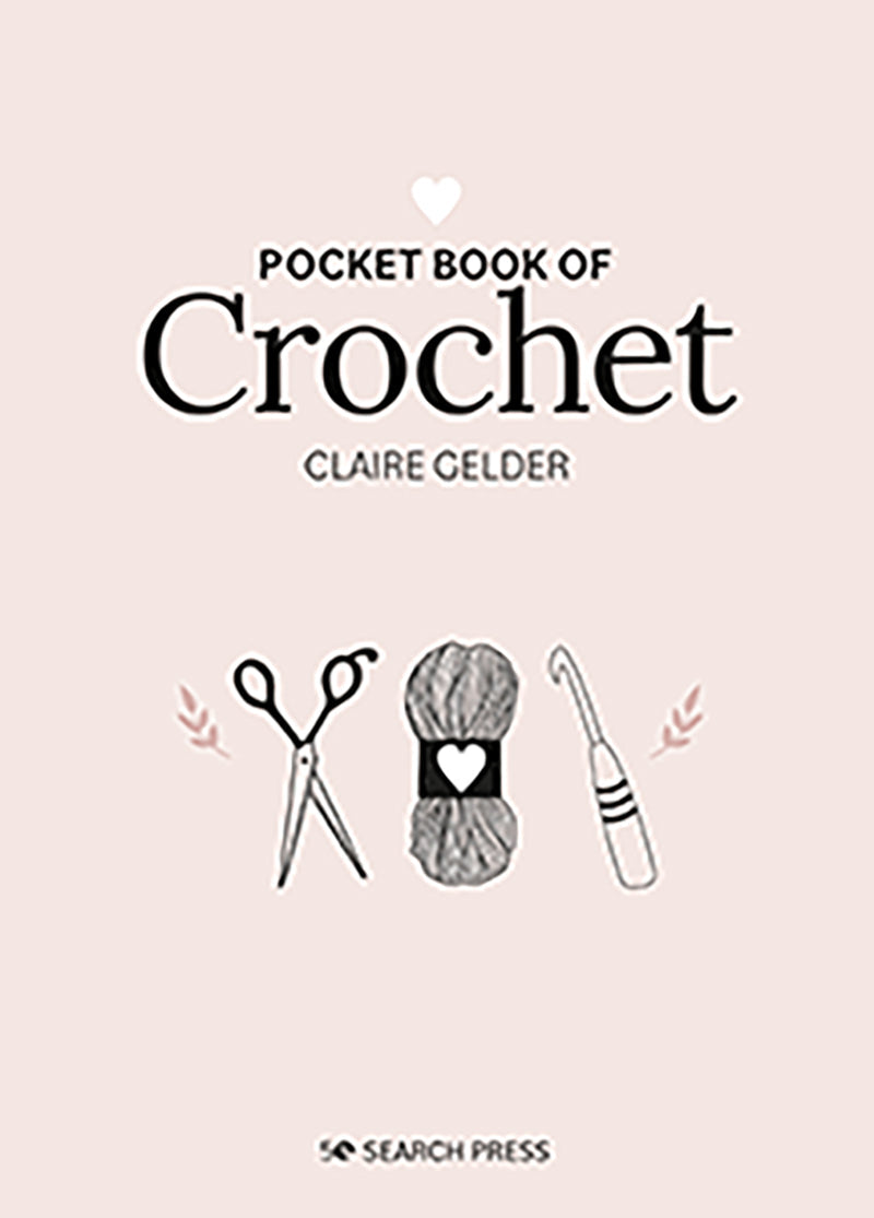 Pocket Book of Crochet book by Claire Gelder