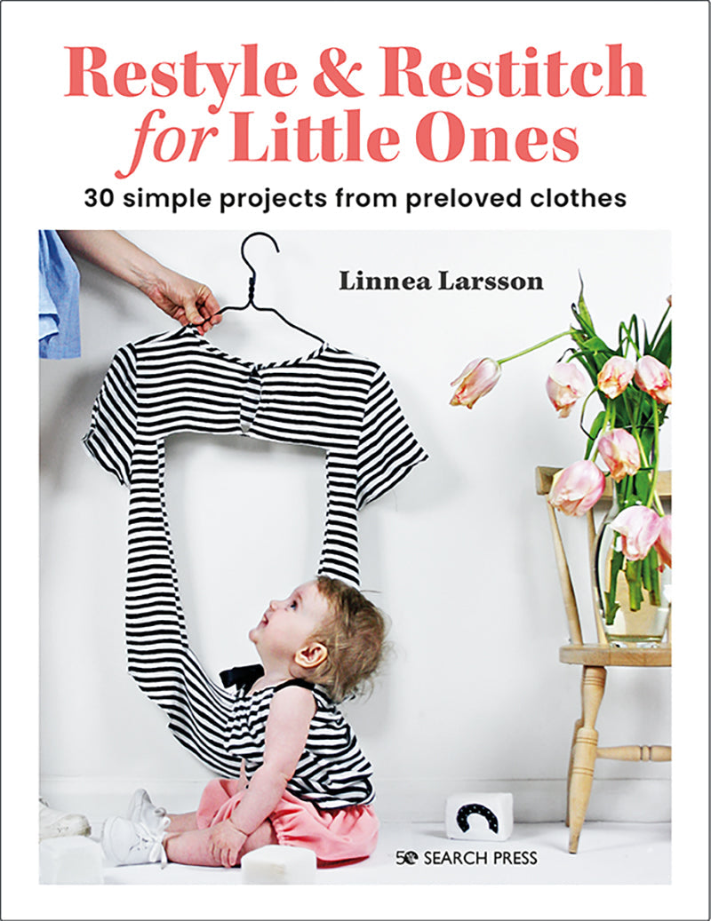 Restyle & Restitch for Little Ones book by Linnea Larsson