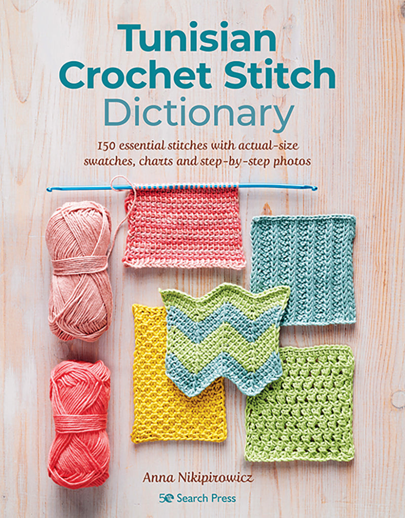 Tunisian Crochet Stitch Dictionary book by Anna Nikipirowicz 
